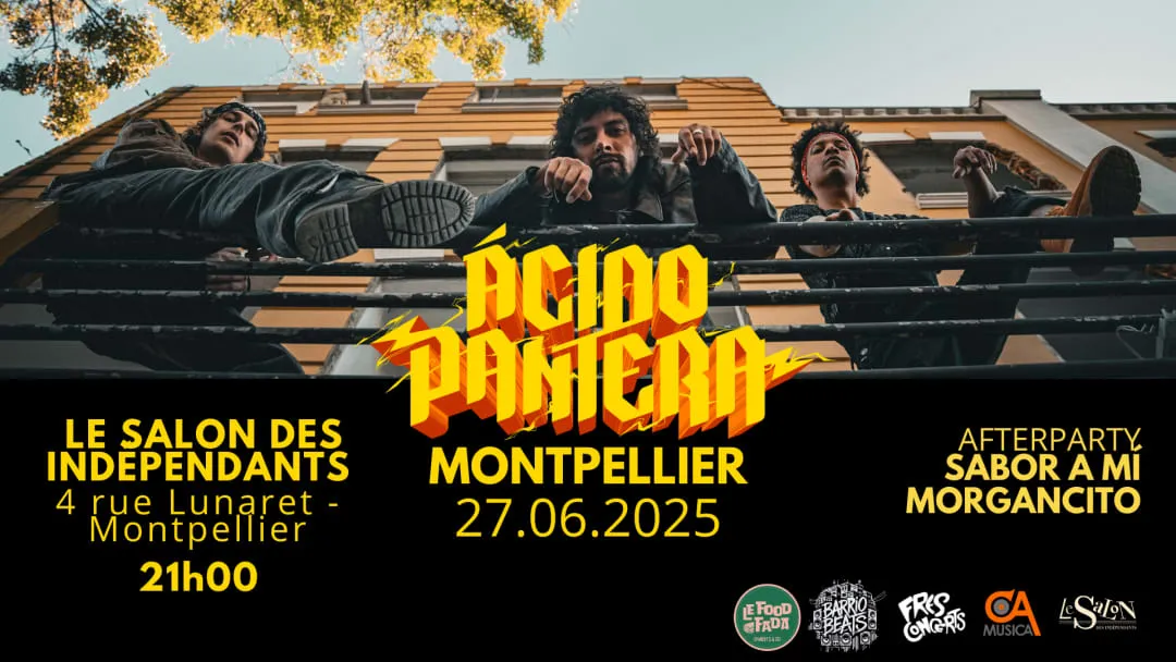 Ácido Pantera+Sabor a mí Live in Montpellier