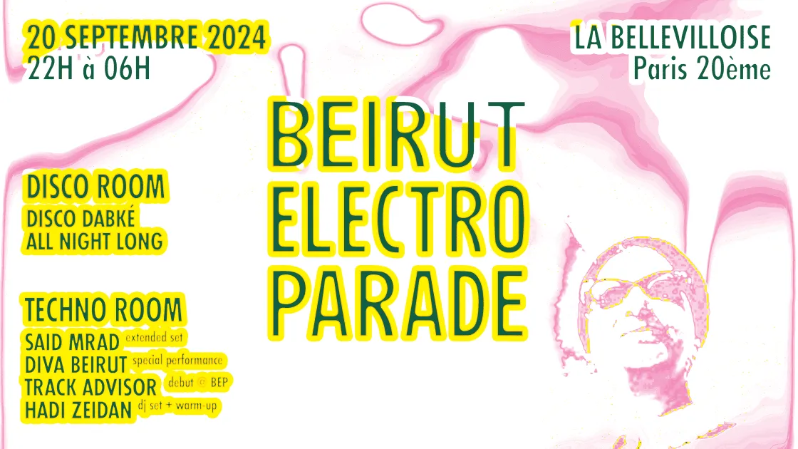 Beirut Electro Parade | 20.09.24 ✨