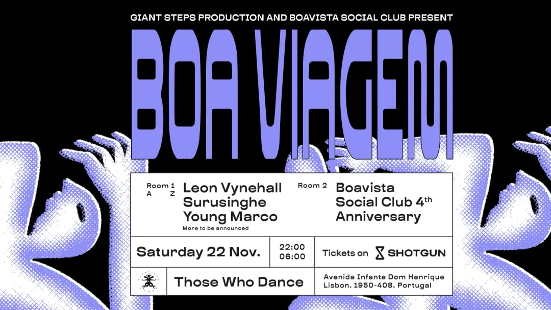 Boa Viagem: Leon Vynehall • Young Marco & Boavista 4Y Party