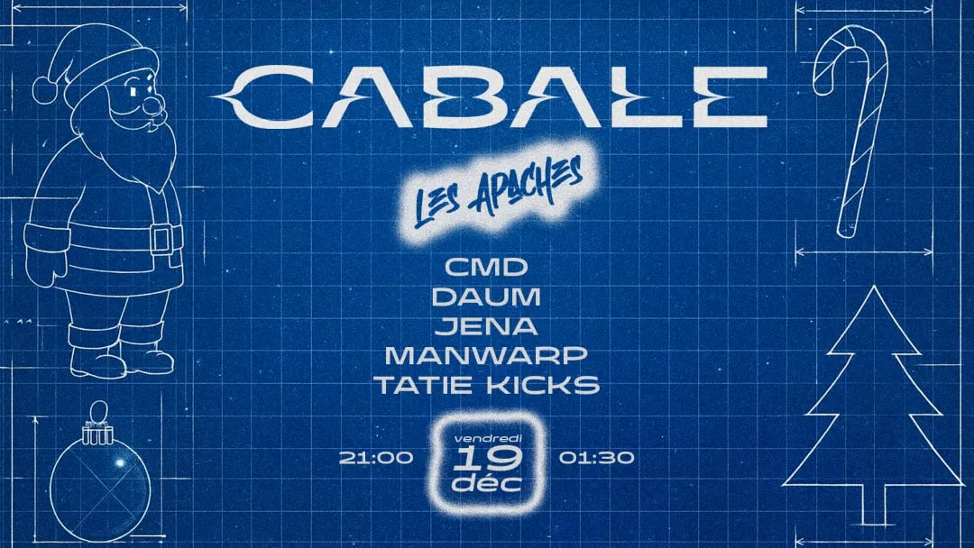 CABALE SESSIONS x LES APACHES