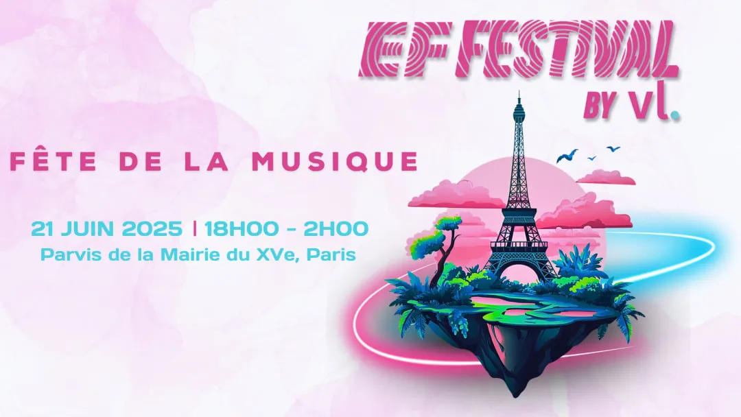EF FESTIVAL by VL. : Fête de la musique (officiel)