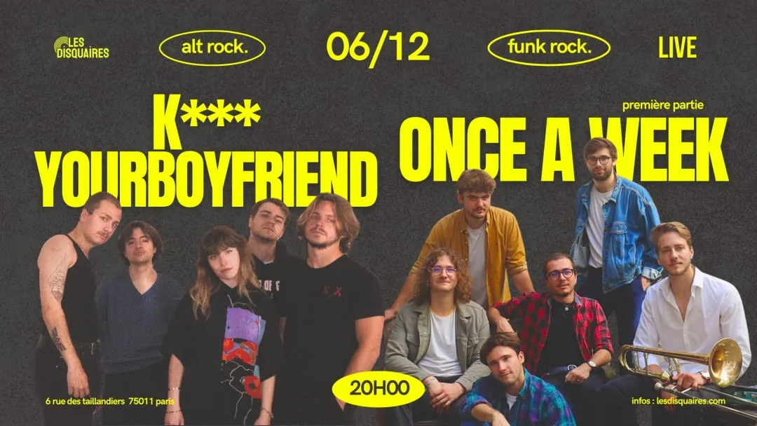 K*** YOURBOYFRIEND x ONCE A WEEK - Live