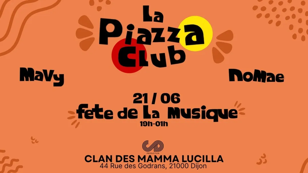 Affiche de La Piazza Club - Clan des mamma Lucilla