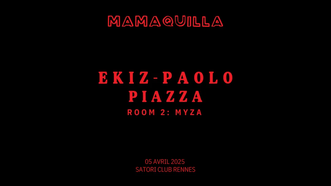 Affiche de MAMAQUILLA - Rennes