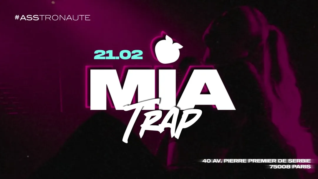 Affiche de MIA TRAP - 21 FEVRIER 2025 - AFTER
