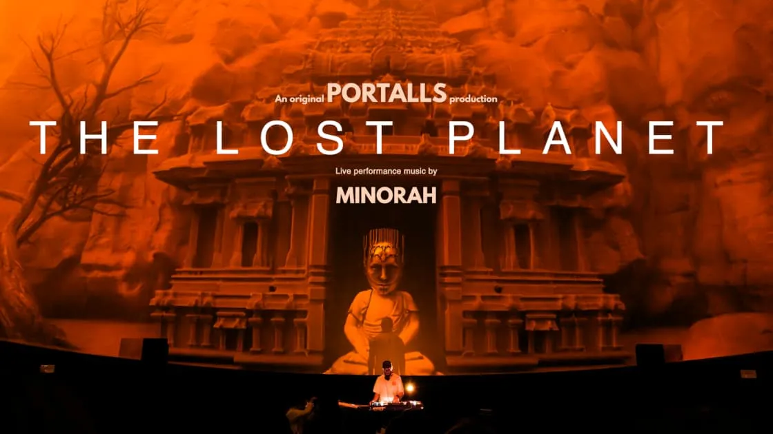 Minorah | 360° PORTALLS SHOW