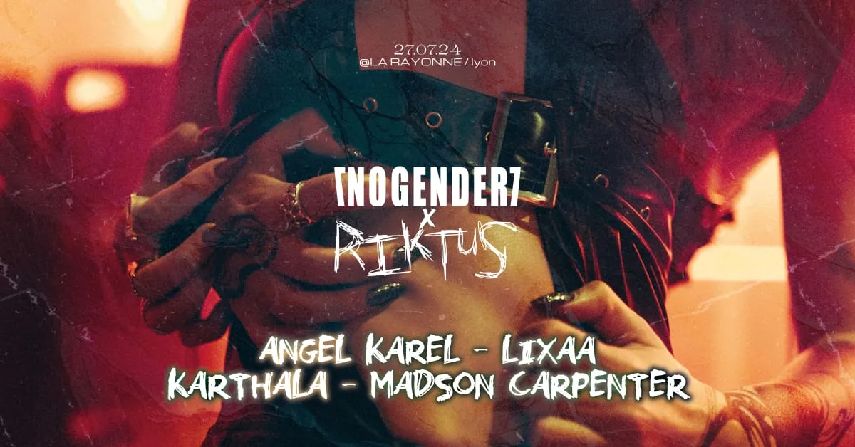 NOGENDER x RIKTUS PARTY