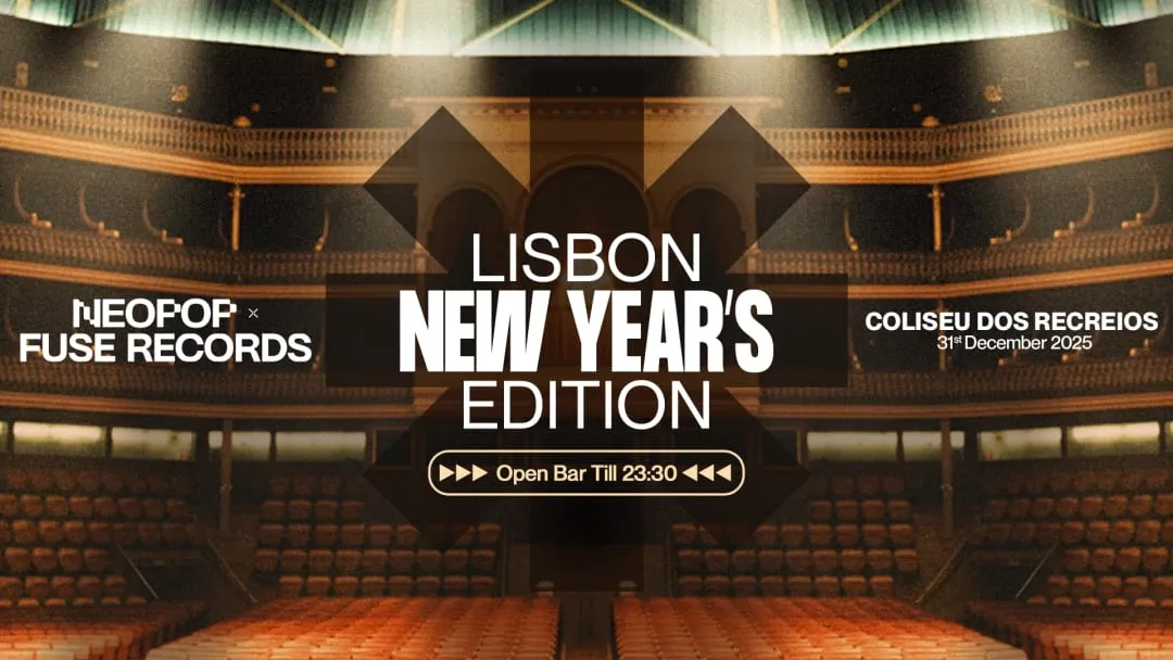 Neopop x Fuse Records: Lisbon NYE Edition
