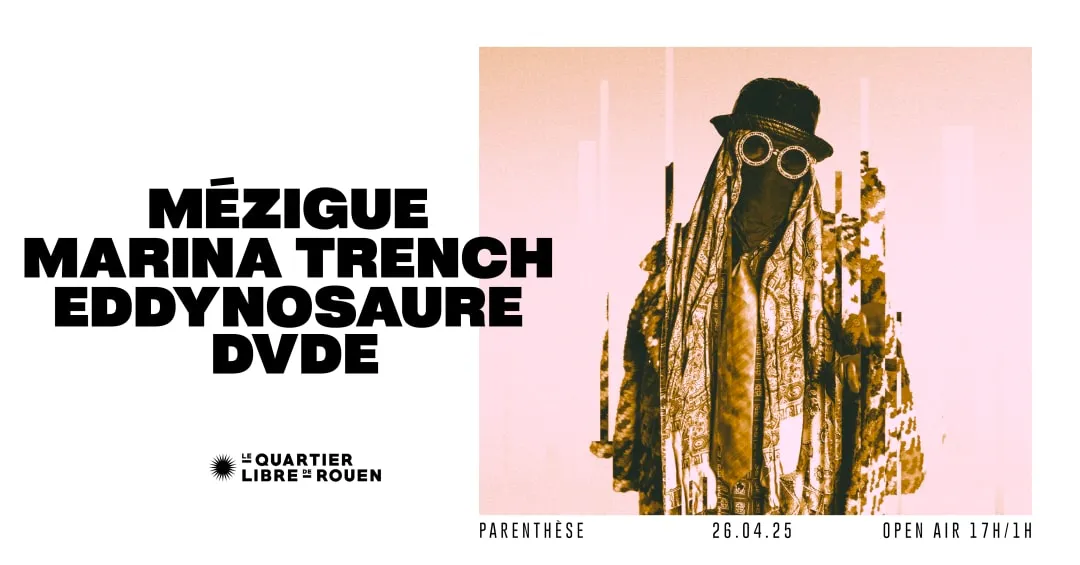 PARENTHÈSE : MÉZIGUE · MARINA TRENCH · DVDE · EDDYNOSAURE