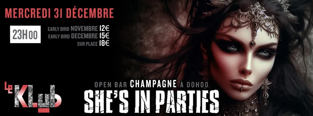 SHE'S IN PARTIES DU JOUR DE L'AN