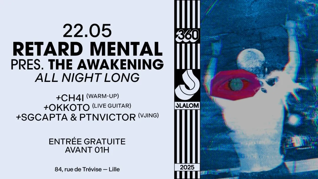 Affiche de SLALOM 360 : RETARD MENTAL — The Awakening (Gratuit av. 01h)