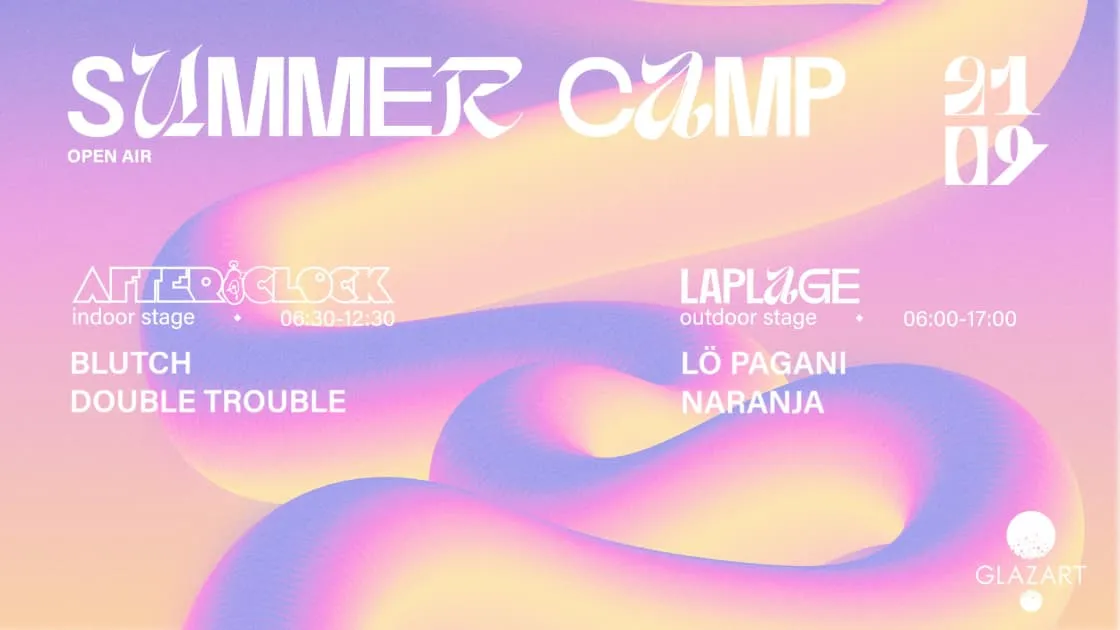 Summer Camp : After O'Clock X Laplage #32 🚌 🪩🎉 (Open Air)