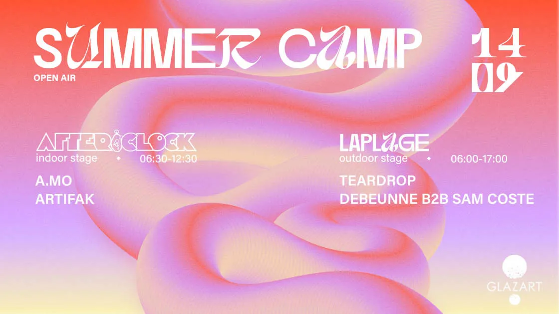 Summer Camp : After O'Clock X Laplage #30 🪩🕺🎉 (Open Air)