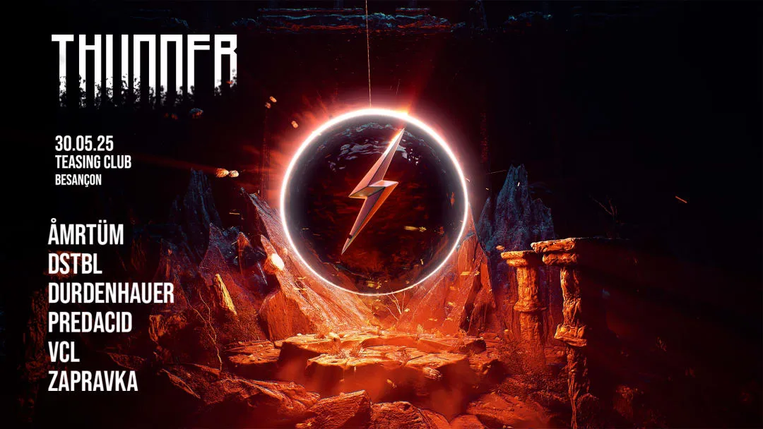 Affiche de THUNDER x TEASING CLUB : ZAPRAVKA, VCL, AMRTUM, DURDENHAUER