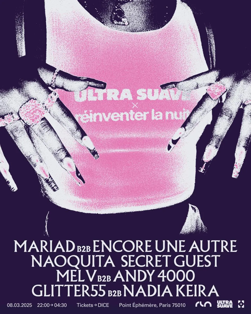 ULTRA SUAVE x RÉINVENTER LA NUIT