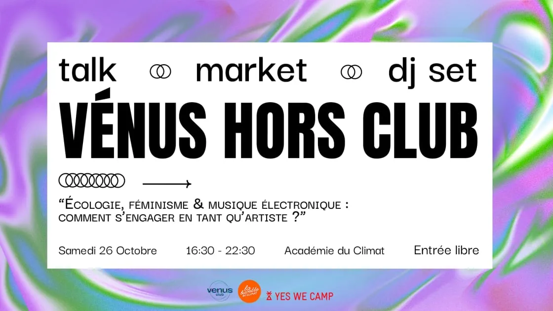 Vénus Hors Club #1 - Talk, Market, Dj Set, Tattoo