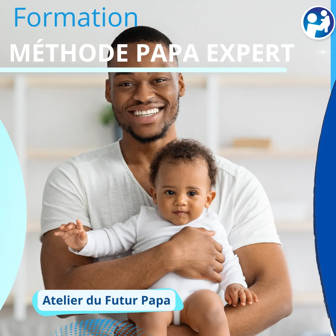 FORMATION MÉTHODE PAPA EXPERT - 7h - SAMEDI (09h/17h)