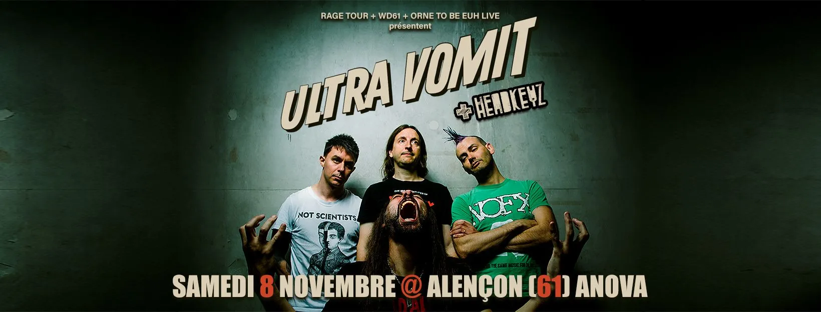 ULTRA VOMIT + HEADKEYZ - Alençon (61)