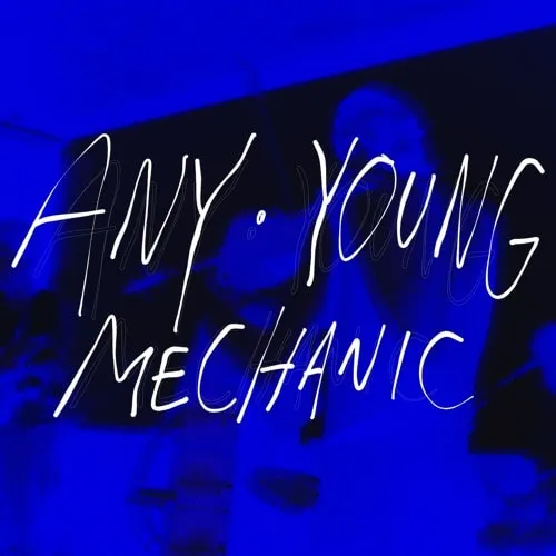 Any Young Mechanic