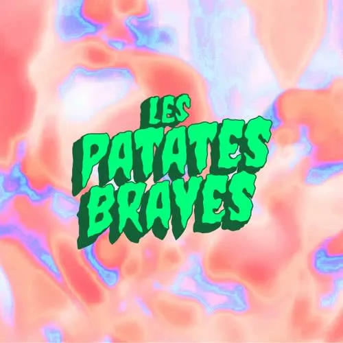 Les Patates Braves