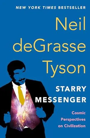 Starry Messenger: Cosmic Perspectives on Civilization Cover