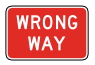 Wrong Way (Do not enter)