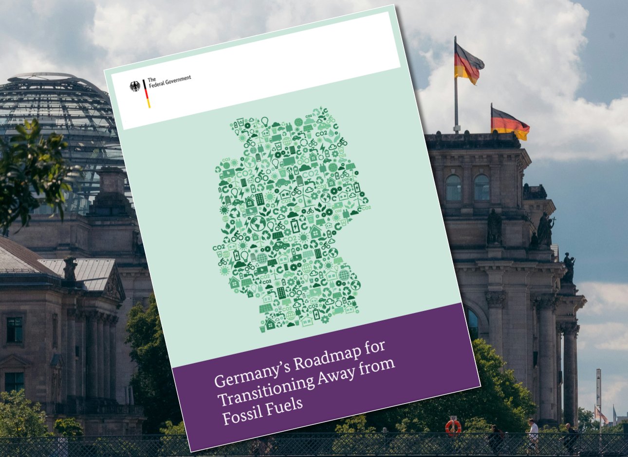 Scroll down to download Germany's brand new roadmap away from fossil fuels.
