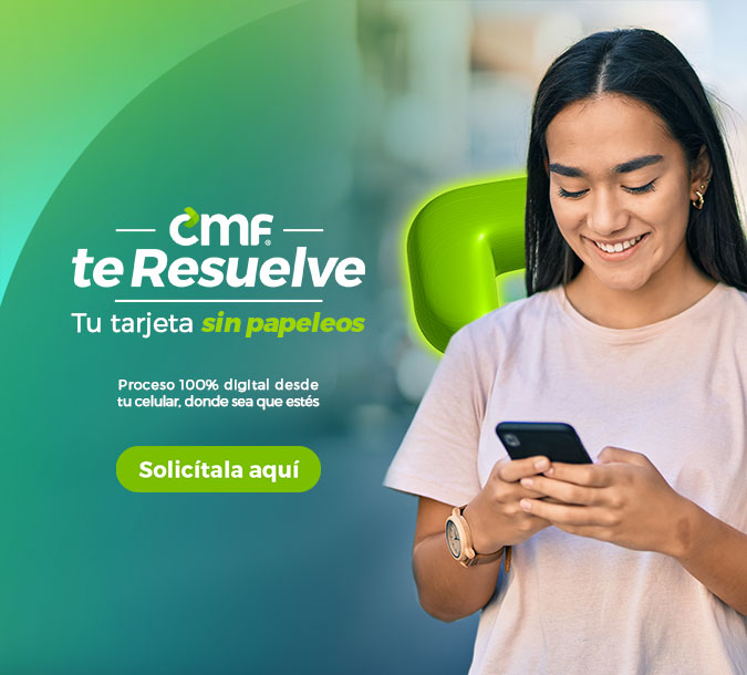 Solicita tu tarjeta CMF