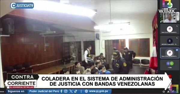 Portada: Coladera en el sistema de justicia peruano: así el hampa celebra impunidad tras vergonzosos fallos