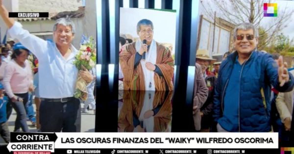 Portada: Wilfredo Oscorima: revelan que sus empresas deben miles de soles a Sunat y no paga pensión escolar de uno de sus 15 hijos