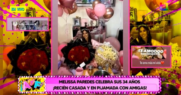 Portada: Melissa Paredes celebró sus 34 años en una pijamada con amigas