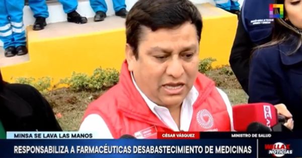 Ministro César Vásquez sobre desabastecimiento de medicinas: "Hay una campaña para asustar a la gente"