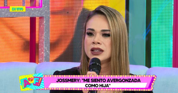 Jossmery Toledo se quiebra y le pide disculpas a sus padres: "Me siento avergonzada"