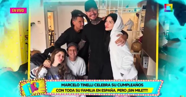 Marcelo Tinelli celebró su cumpleaños en España con toda su familia, pero sin Milett Figueroa