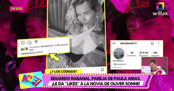 Portada: Eduardo Rabanal: pareja de Paula Arias le da 'likes' a novia de Oliver Sonne