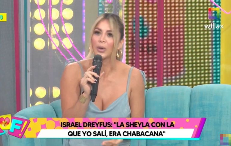 Sheyla Rojas: "Estaba muy enamorada de Israel Dreyfus, me chocó ver su ampay"