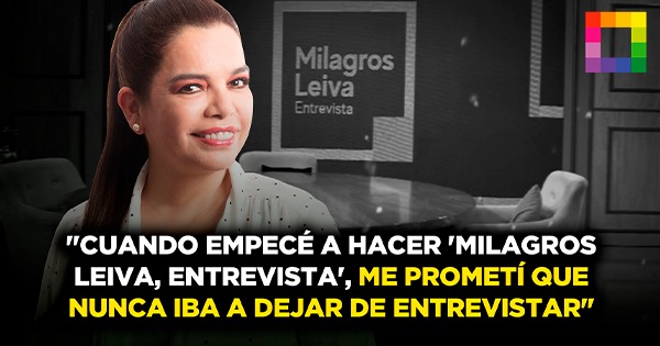 Milagros Leiva: "Cuando empecé a hacer 'Milagros Leiva, Entrevista', me prometí que nunca iba a dejar de entrevistar"