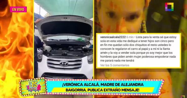 Portada: Mamá de Alejandra Baigorria le reclama a su hija: "Le regalaron el carro al papá y a mí ni la llanta"