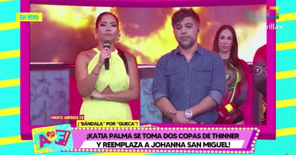 Katia Palma se tomó dos copas de thinner y reemplazó a Johanna San Miguel en reality