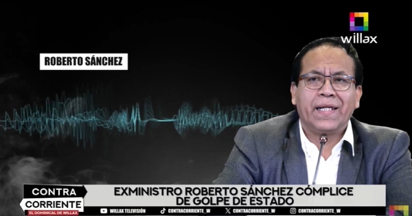 Roberto Sánchez y sus llamadas a periodistas: Fiscalía lo acusa de ser el coautor del golpe de Estado