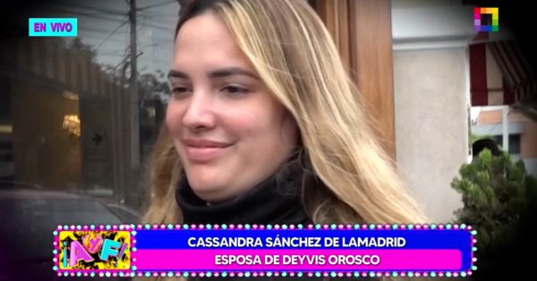 Portada: Cassandra Sánchez sobre supuesta infidelidad de Deyvis Orosco: "La gente siempre va a hablar"