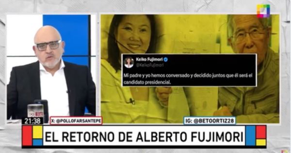 Beto Ortiz: "Hay cierto nerviosismo en el ambiente por la postulación de Alberto Fujimori"