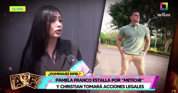 Pamela Franco sobre Christian Domínguez: "No me ha dado ningún motivo para desconfiar"
