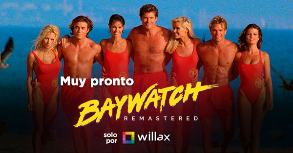 'Baywatch' llega muy pronto a las pantallas de Willax Televisión