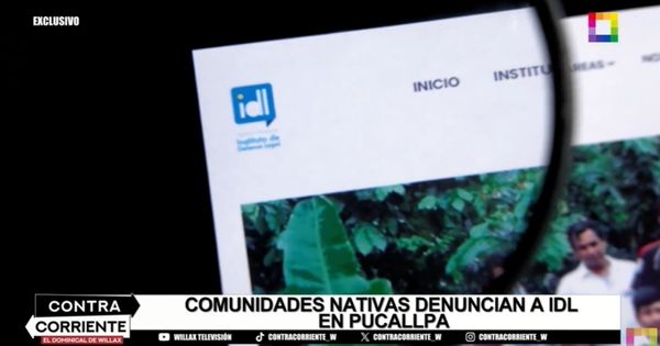 Portada: Comunidades nativas denuncian que sus dirigentes son coaptados por IDL para que sirvan intereses particulares