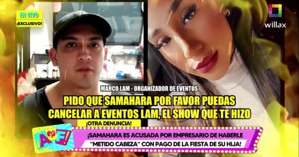 Samahara Lobatón es acusada de no pagarle a empresario que realizó show en fiesta de su hija
