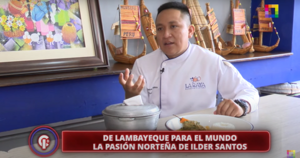 Portada: La pasión norteña de Ilder Santos, chef y dueño de La Raya: esta es su receta secreta | REPORTAJE DE 'CRÓNICAS DE IMPACTO'