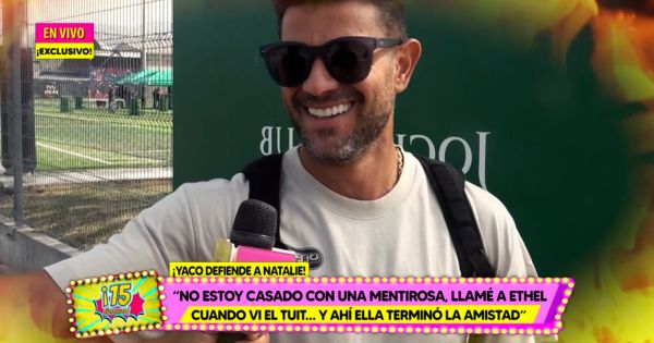 Portada: Yaco se ríe porque Ethel terminó su amistad: "No me hago responsable de los sentimientos de otros"