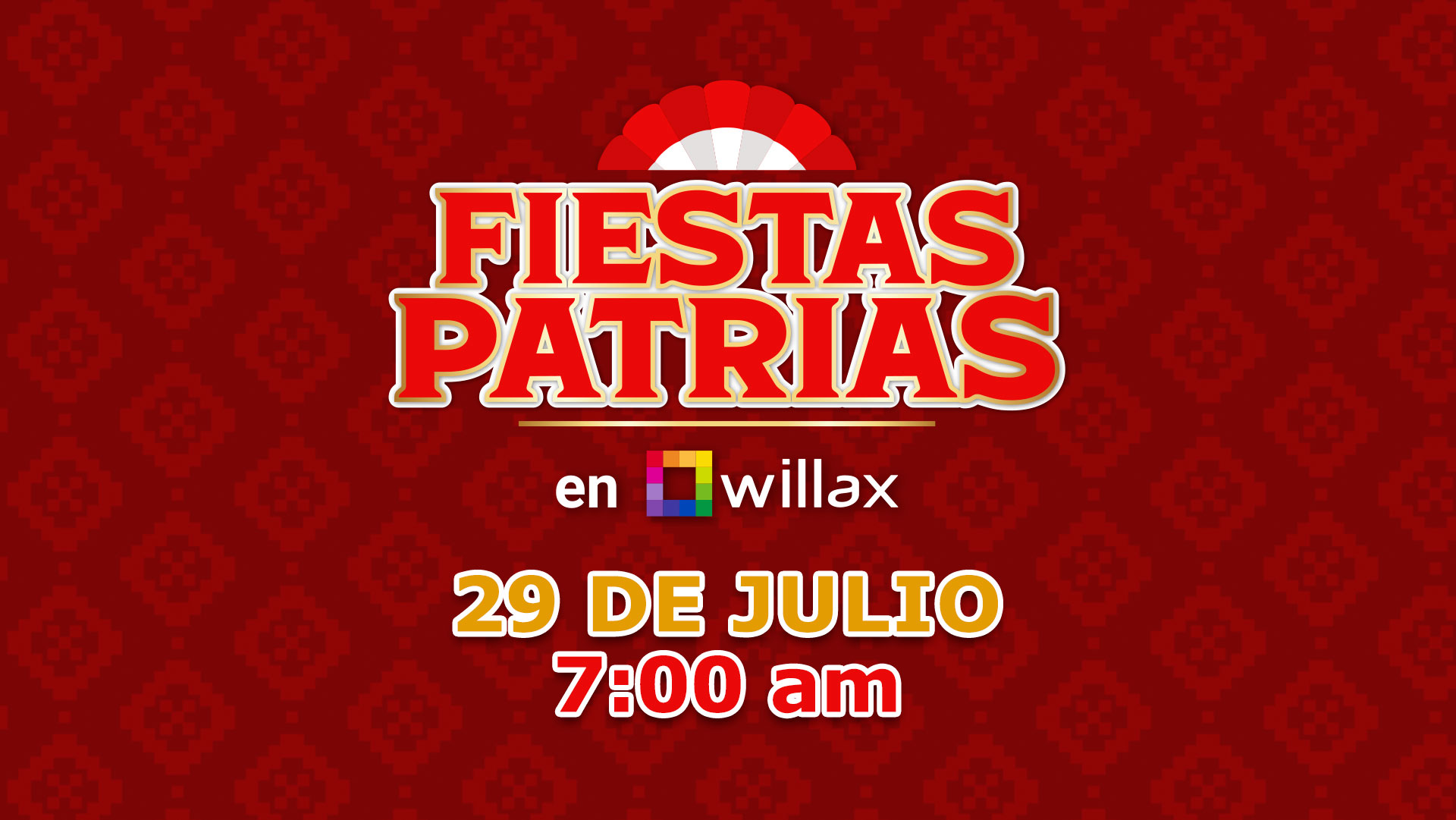 Fiestas Patrias 29 de julio 