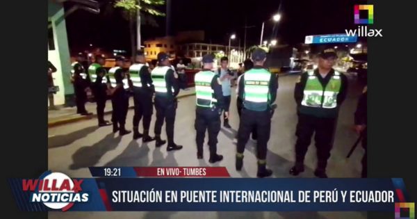 Tumbes: Willax Noticias registró la situación en el puente Internacional de Perú y Ecuador